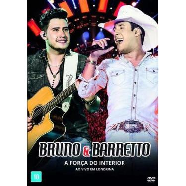 Imagem de Bruno & barreto a força do interior ao vivo em dvd - UNIVER