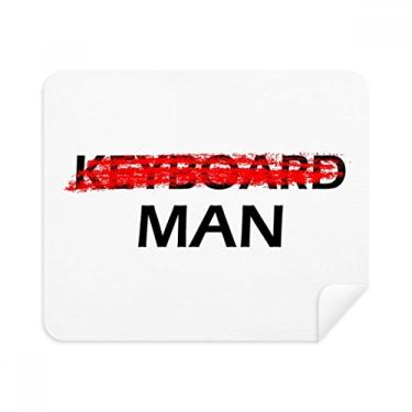 Imagem de Pano de limpeza masculino Don't Be A Keyboard Limpador de tela 2 peças de tecido de camurça