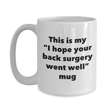 Imagem de Caneca This is My I Hope Your Back Surgery Went Well - Caneca de café de cacau quente divertido - Presentes "Get Well Soon Gifts - Ideia de presente de mordaça de bom gosto (425 g)