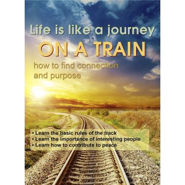 Imagem de Life is Like a Journey on a Train - How to Find Connection & Purpose