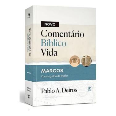 Imagem de Novo Comentário Bíblico Vida - Marcos - O Evangelho do Poder - VIDA ED
