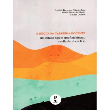 Imagem de Inicio Da Carreira Docente, O - Um Estudo Para O Aprofundamento R Reflexao Dessa Fase