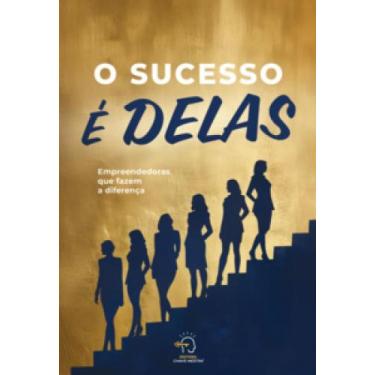 Imagem de O sucesso é delas: empreendedoras que fazem a diferença - CHAVE MESTRA