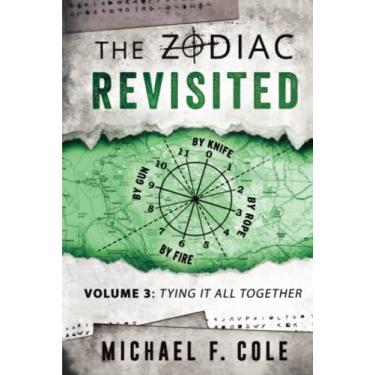 Imagem de The Zodiac Revisited: Tying It All Together: 3