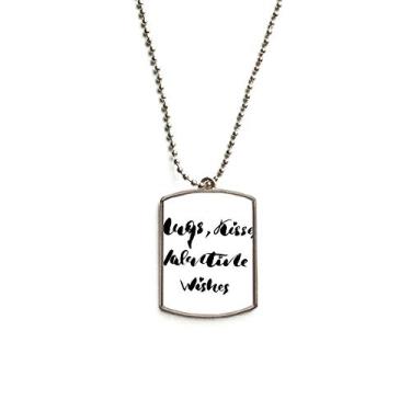 Imagem de DIYthinker Colar com pingente de corrente de aço inoxidável com citação de Desejos dos Namorados Hugs Kisses