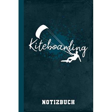 Imagem de Notizbuch Kiteboarding: Kite Surfen Kitesurfing (Drachen Wellen Kiten)