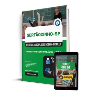 Imagem de Apostila Prefeitura de Sertãozinho - SP 2024 - Professor de Ensino Bás
