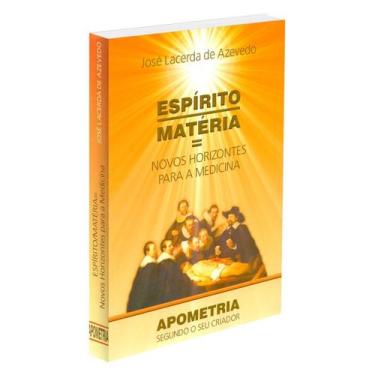 Imagem de Espírito Matéria Novos Horizontes para a Medicina - AJR