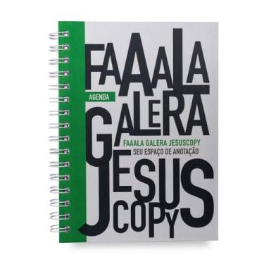 Imagem de Agenda Fala Galera Jesus Copy - JESUSCOPY