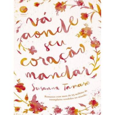 Imagem de Va Aonde Seu Coracao Mandar