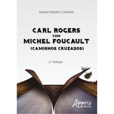 Imagem de Carl Rogers Com Michel Foucault