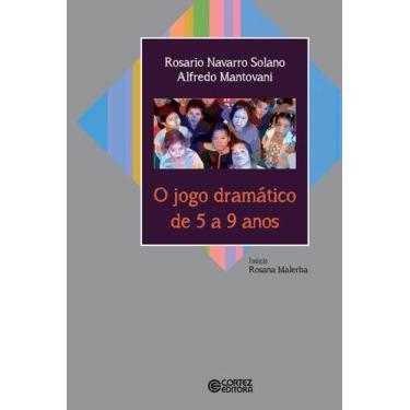 Imagem de Livro - O jogo dramático de 5 a 9 anos