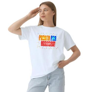 Imagem de Camiseta Pronta Pra Arrasar Estampa Personalizada - Use P4, Branco, Ju