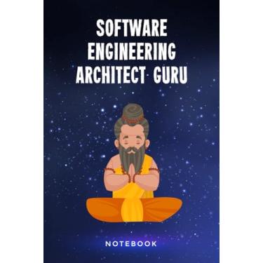 Imagem de Software Engineering Architect Guru Notebook: Customized 100 Page Lined Notepad Journal Gift For A Software Engineering Architect Teacher Or Student : A Great Greeting Card Keepsake Alternative.