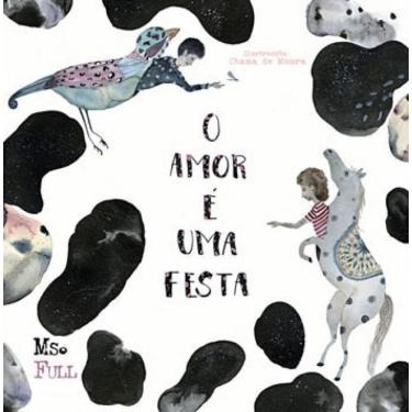 Imagem de Amor E Uma Festa, O