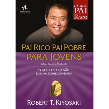 Imagem de Livro - Pai rico, pai pobre para jovens: o que a escola não ensina sobre dinheiro