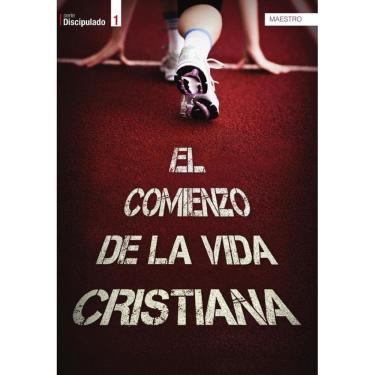 Imagem de El comienzo de la vida cristiana - Maestro - Espanhol