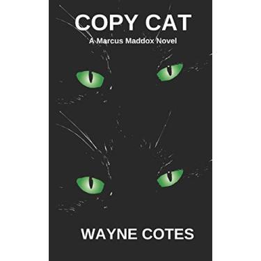 Imagem de Copy Cat: A Marcus Maddox Novel