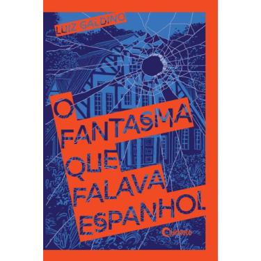 Imagem de Livro - O fantasma que falava espanhol