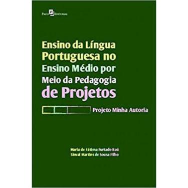 Imagem de Ensino Da Língua Portuguesa No Ensino Médio Por Meio Da Pedagogia De P