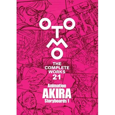 Imagem de OTOMO THE COMPLETE WORKS 21: ANIMATION AKIRA STORYBOARDS 1(ARTBOOK VO JAPONAIS)