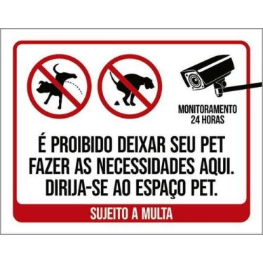 Imagem de Kit 3 Placas Proibido Deixar Pet Necessidades Aqui - Sinalizo