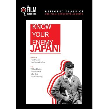 Imagem de Know Your Enemy - Japan (The Film Detective Restored Version)