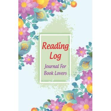 Imagem de Reading Log Journal For Book Lovers: Track Reading Journal, Book Journal Log Reading, Reading Planner, Gift For Adults & Teens Girls
