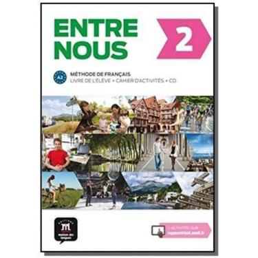 Imagem de Entre Nous Livre De Lélève + Cd + Cahier Dactivités-2-A2