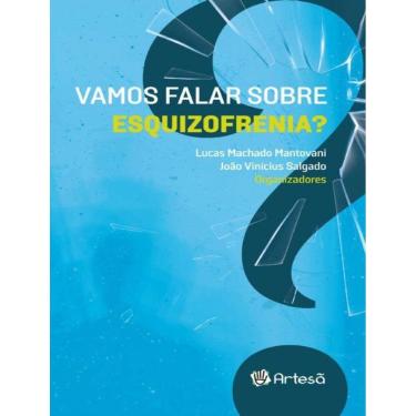 Imagem de Vamos Falar Sobre Esquizofrenia?
