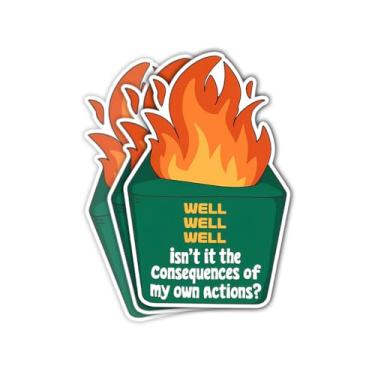 Imagem de 3 peças Well, Well, Well Isn't It The Consequences of My Own Actions Dumpster Fire Sticker, Mental Health Support Coworker - Adesivos de vinil para garrafas de água, laptop, telefone, carro, janela,