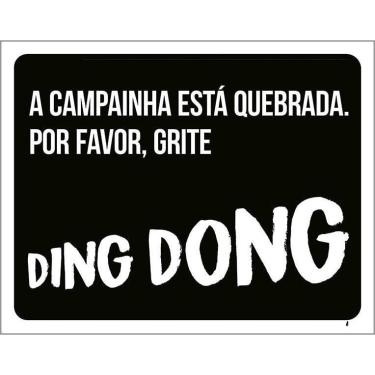 Imagem de Placa Decorativa - Campainha Quebrada Grite Ding Dong 27X35