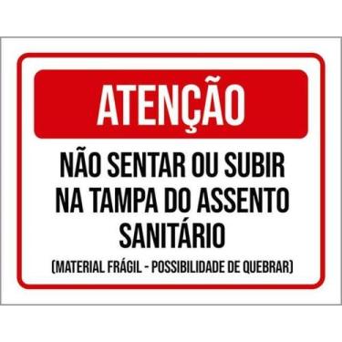 Imagem de Kit 3 Placas Não Sentar Subir Tampa Assento Sanitário 27X35 - Sinalizo