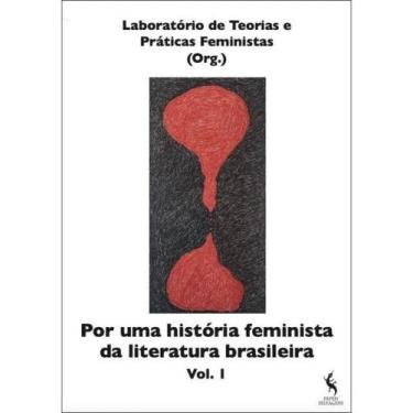 Imagem de Por uma história feminista da literatura brasileira - vol. 1 - PAPEIS 
