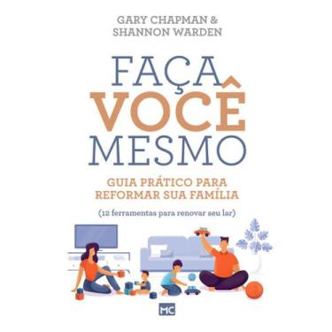 Imagem de Faça Você Mesmo  Gary Chapman E Shannon Warden - Mundo Cristão