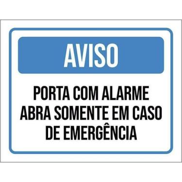 Imagem de Placa Aviso Porta Com Alarme Abra Emergência 18X23 - Sinalizo