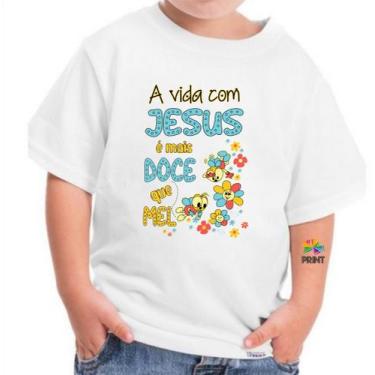 Imagem de Camiseta Infantil A Vida com Jesus é Mais Doce Est. Abelinha Azul - Re