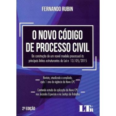 Imagem de O Novo Código de Processo Civil - 2ª Edição 2017 - LTR, 3