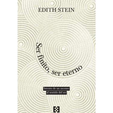 Imagem de Ser finito, ser eterno - Espanhol