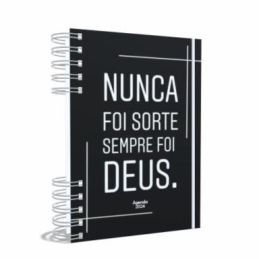 Imagem de Agenda Gospel Cristã 2024 Datada - Nunca Foi Sorte Sempre Foi Deus - A