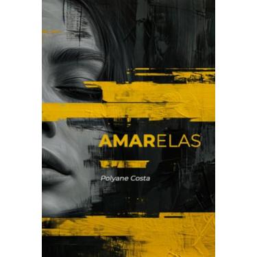 Imagem de Clube de Autores, Livro AMARELAS