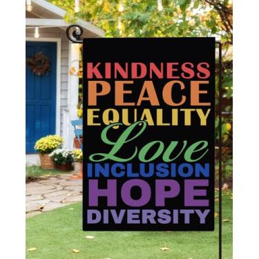 Imagem de Kindness Peace Equality Love Inclusion Hope Diversity Bandeira de jardim 30,5 x 45,7 cm, dupla face, inclusiva, orgulho, decoração ao ar livre
