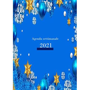 Imagem de Agenda settimanale 2021: Novembre 2020 - dicembre 2021, Agenda planner organizer calendario, pianificatore giornaliero e Settimanale Dimensioni ... Agenda settimanale 2020-2021 regalo