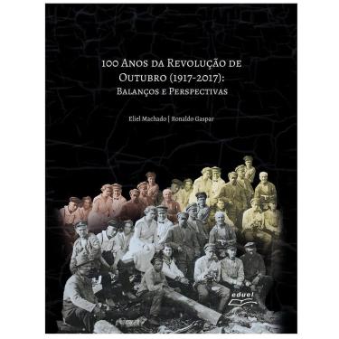 Imagem de Livro 100 Anos Da Revolução De Outubro  1917-2017 