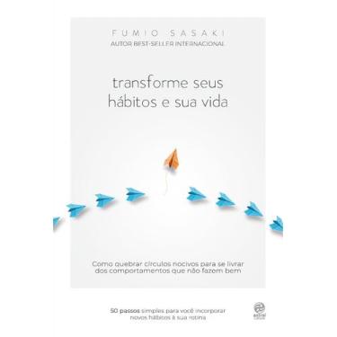 Imagem de Livro - Transforme seus hábitos e sua vida