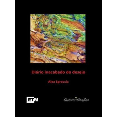 Imagem de Diário inacabado do desejo - TIPOGRAFIA MUSICAL