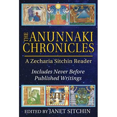 Imagem de The Anunnaki Chronicles: A Zecharia Sitchin Reader (English Edition)