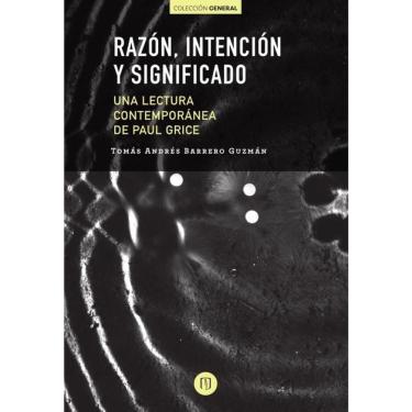 Imagem de Razón, intención y significado - Espanhol