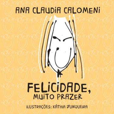 Imagem de Felicidade, muito prazer