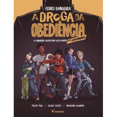 Imagem de A droga da obediencia quadrinhos - MODERNA - PARADIDATICO